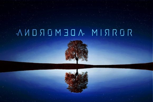 Andromeda Mirror: The Futuristic Sans Serif for Modern Campaigns