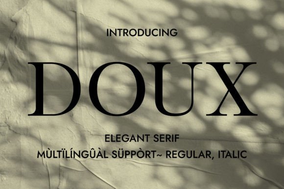 Doux: The Elegant Serif Typeface for Modern Editorial Design