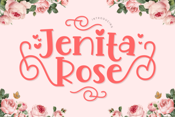 Jenita Rose: A Serif Typeface for Elegant Campaign Design