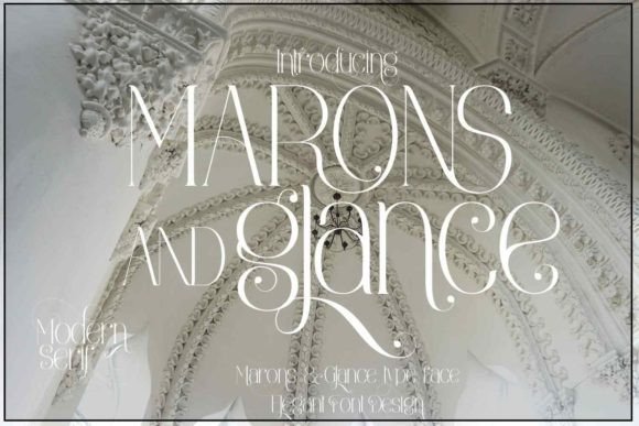 Marons and Glance: The Serif Typeface for Chic Handmade Branding