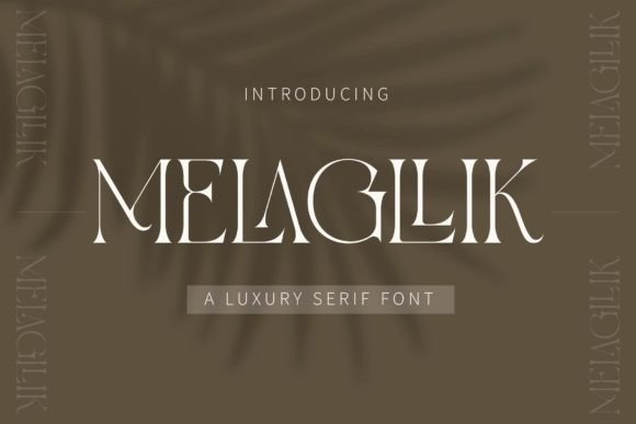 Melagllik: The Premium Serif Typeface for Polished Brand Identity